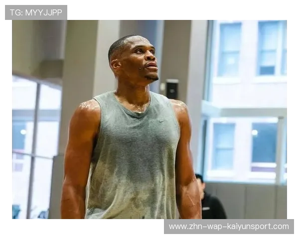 威少底薪高效引嫉？更衣室风向惹猜想