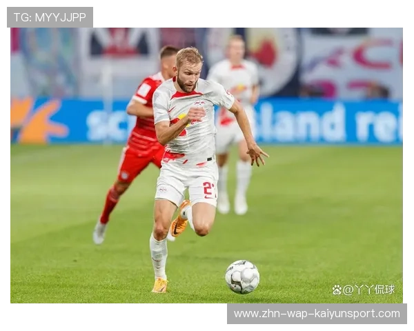 莱比锡铁血战术进化：高压快节奏引领未来足球新风潮